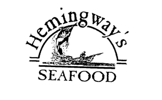 HEMINGWAY'S SEAFOOD