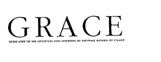 GRACE DEDICATED TO THE LIFESTYLES AND INTERESTS OF MEMPHIS WOMEN OF COLOR