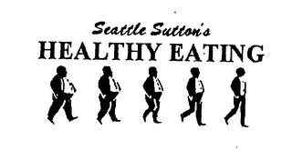 SEATTLE SUTTON'S HEALTHY EATING