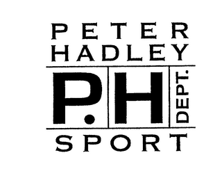 PETER HADLEY SPORT P.H DEPT.