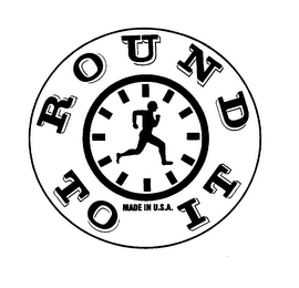 ROUND TO IT MADE IN U.S.A.
