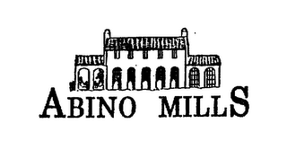 ABINO MILLS