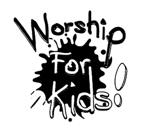 WORSHIP FOR KIDS