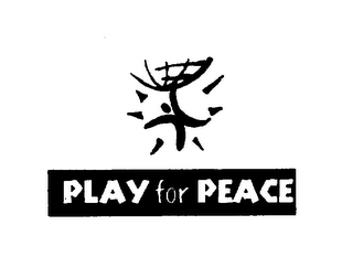 PLAY FOR PEACE