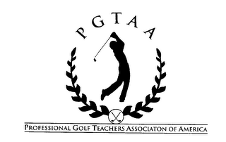 PGTAA PROFESSIONAL GOLF TEACHERS ASSOCIATION OF AMERICA