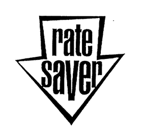 RATE SAVER