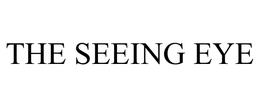 THE SEEING EYE