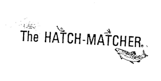 THE HATCH-MATCHER
