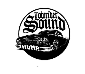 LOWRIDER SOUND THUMP