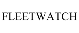 FLEETWATCH