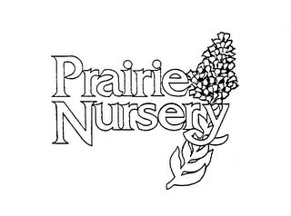 PRAIRIE NURSERY