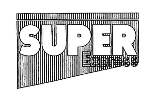 SUPER EXPRESS