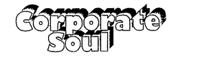 CORPORATE SOUL
