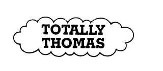 TOTALLY THOMAS