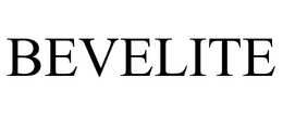 BEVELITE