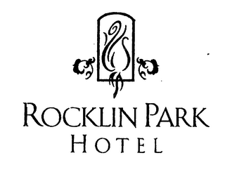 ROCKLIN PARK HOTEL