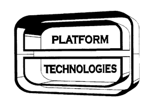 PLATFORM TECHNOLOGIES