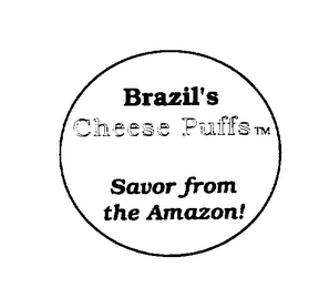 BRAZIL'S CHEESE PUFFS SAVOR FROM THE AMAZON