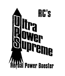 RC'S ULTRA POWER SUPREME HERBAL POWER BOOSTER