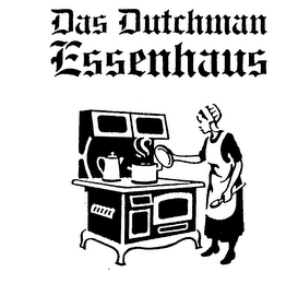 DAS DUTCHMAN ESSENHAUS