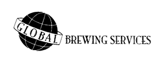 GLOBAL BREWING SERVICES