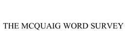 THE MCQUAIG WORD SURVEY
