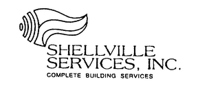 SHELLVILLE SERVICES, INC. COMPLETE BUILDING SERVICES