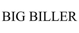 BIG BILLER