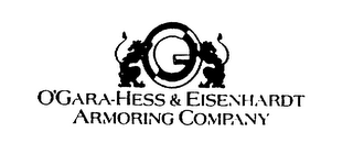 OG O'GARA-HESS & EISENHARDT ARMORING COMPANY