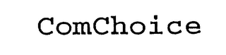 COMCHOICE