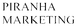 PIRANHA MARKETING, INC.