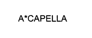 A*CAPELLA