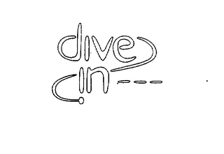 DIVE IN ---