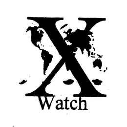 X WATCH