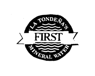 LA TONDENAS FIRST MINERAL WATER