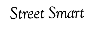 STREET SMART