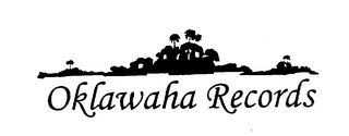 OKLAWAHA RECORDS