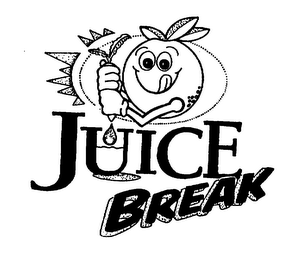 JUICE BREAK