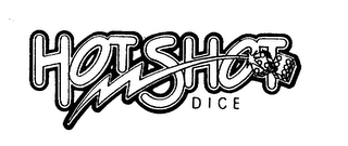 HOT SHOT DICE