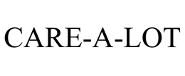 CARE-A-LOT, INC.
