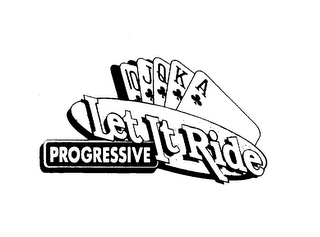 LET IT RIDE PROGRESSIVE