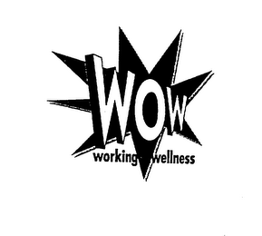 WOW WORKING ON WELLNESS