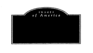 IMAGES OF AMERICA