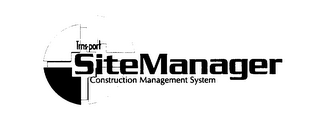 TRNS PORT SITEMANAGER CONSTRUCTION MANAGEMENT SYSTEM