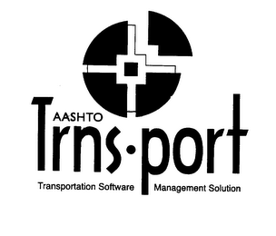 AASHTO TRNS PORT TRANSPORTATION SOFTWARE MANAGEMENT SOLUTION