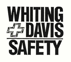 WHITING DAVIS SAFETY