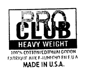 PRO CLUB HEAVY WEIGHT