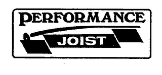 PERFORMANCE JOIST