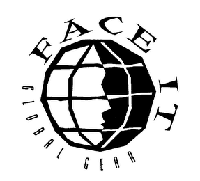 FACE IT GLOBAL GEAR