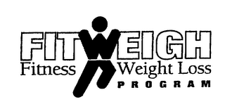 FITWEIGH FITNESS WEIGHT LOSS PROGRAM